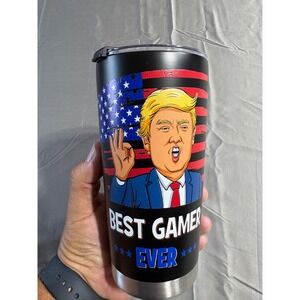 Donald Trump Best Gamer Ever Tumbler 20oz Stainless Steel Travel‎ Mug Funny Gift